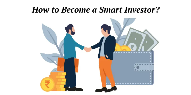 how to become smart-investor