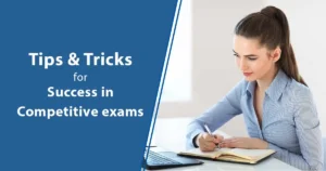 How to Prepare for Competitive Exams and Succeed
